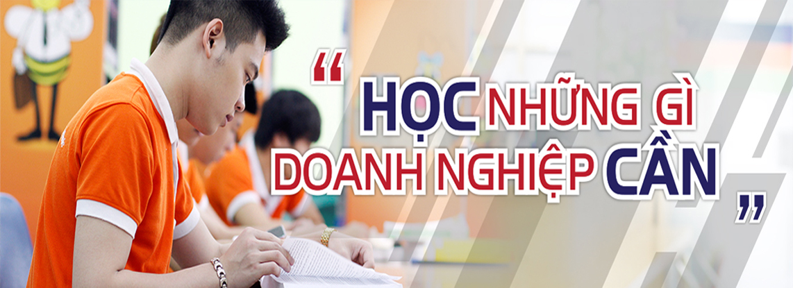 HỌC NHỮNG GÌ DOANH NGHIỆP CẦN